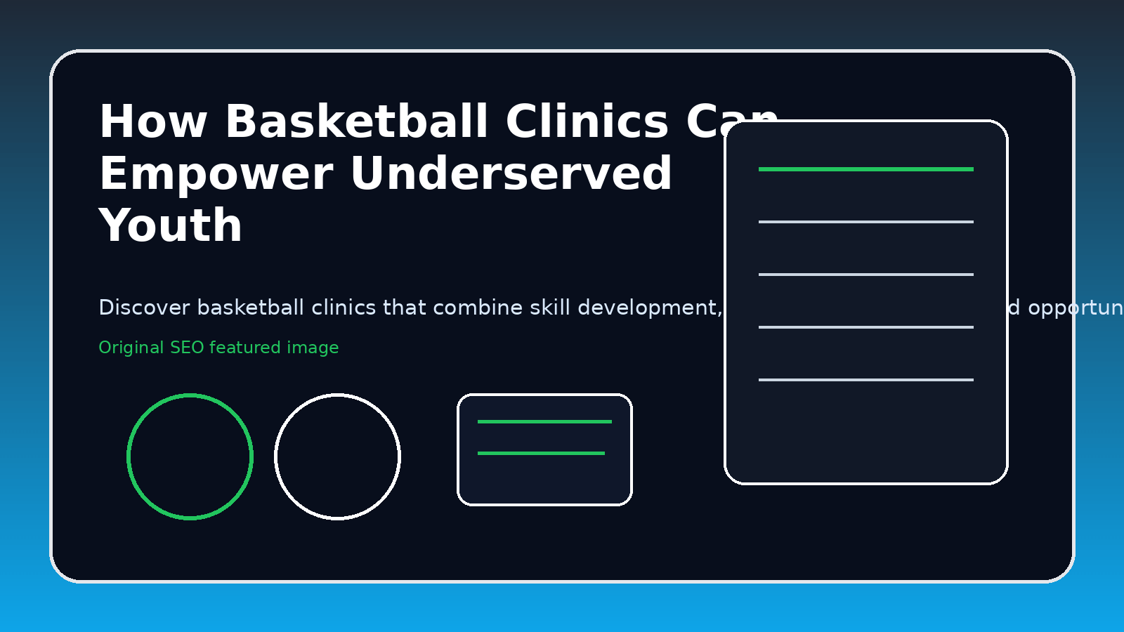 How Basketball Clinics Can Empower Underserved Youth featured image