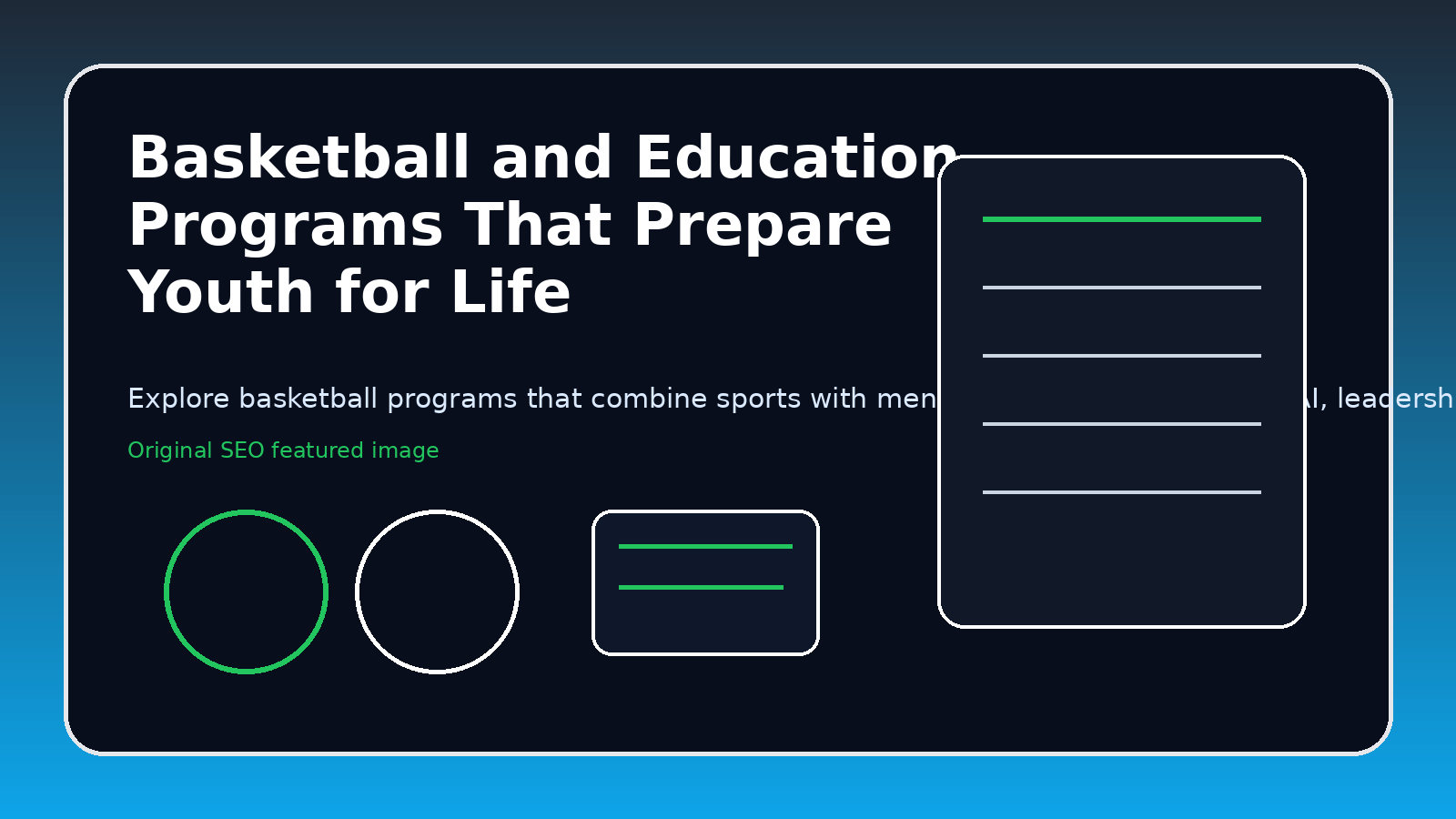 Basketball and Education Programs That Prepare Youth for Life featured image