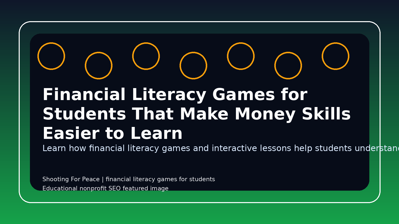 Featured image for Financial Literacy Games for Students That Make Money Skills Easier to Learn
