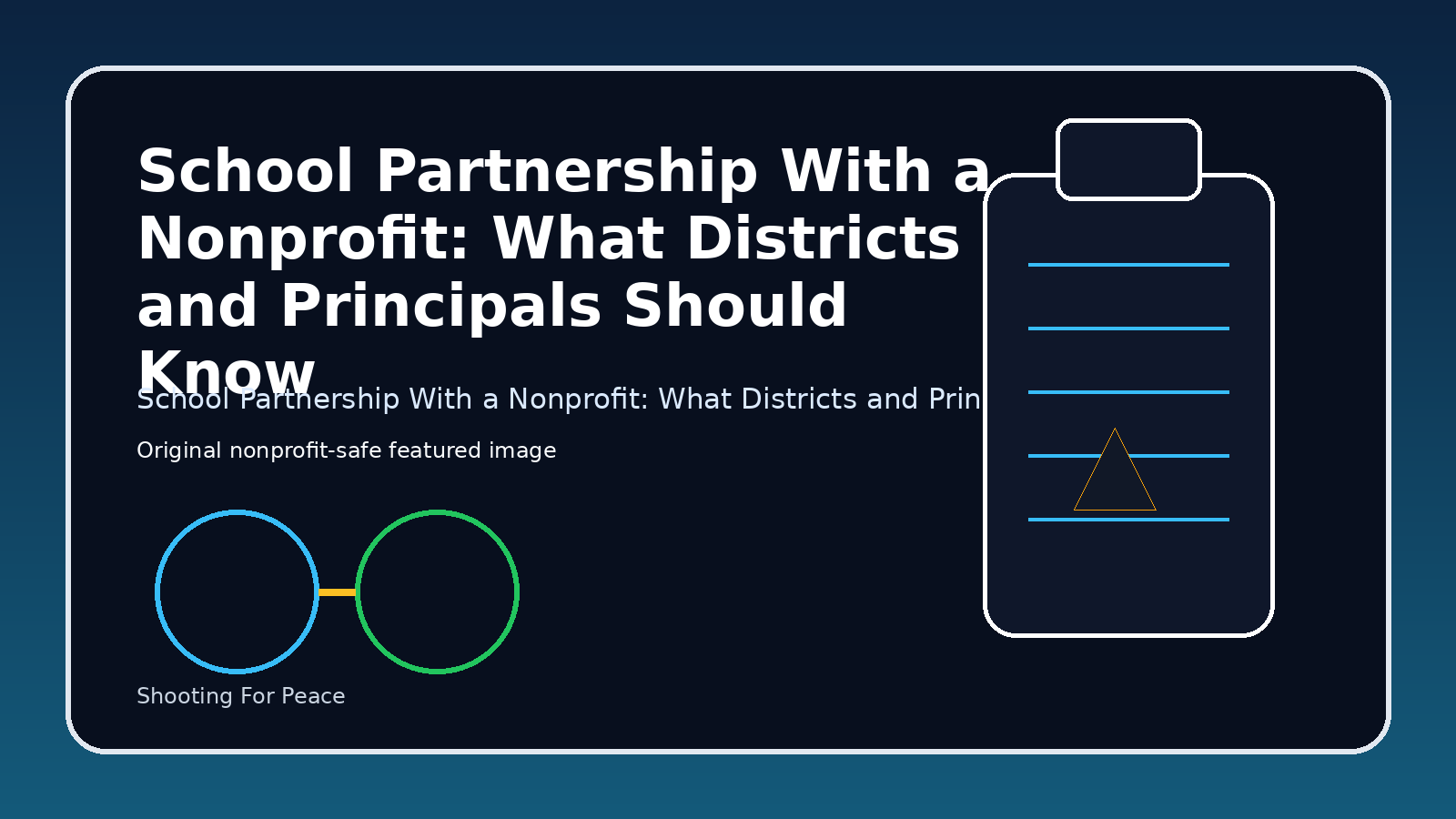Featured image for School Partnership With a Nonprofit: What Districts and Principals Should Know