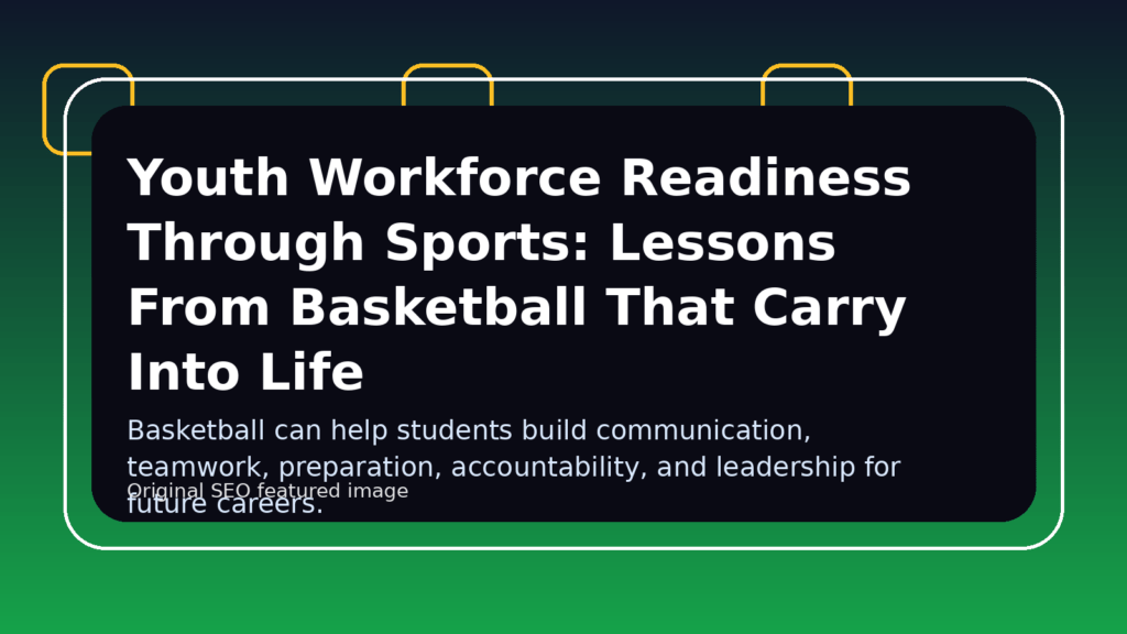 youth workforce readiness through sports featured image
